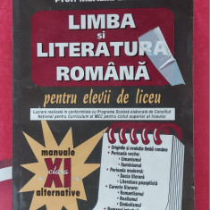 LIMBA SI LITERATURA ROMANA CLASA A XII A PENTRU ELEVII DE LICEU ,ELENA BADEA