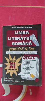 LIMBA SI LITERATURA ROMANA CLASA A XII A PENTRU ELEVII DE LICEU ,ELENA BADEA foto