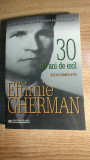 Eftimie Gherman - Treizeci [30] de ani de exil - Antologie de documente (2007)