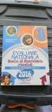 LIMBA SI LITERATURA ROMANA CLASA A VIII A EVALUARE NATIONALA 90 DE TESTE DUPA MODELUL M.E.C.S. DAVIDOIU DOBOS STOICA PARALELA 45