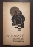 Valeriu Achim et al. - Momente ale dezvoltării culturii și artei &icirc;n Maramureș