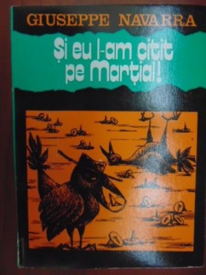 Si eu l-am citit pe Martial! foto