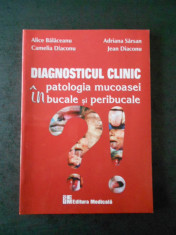 ALICE BALACEANU - DIAGNOSTICUL CLINIC IN PATOLOGIA MUCOASEI BUCALE SI PERIBUCALE foto