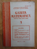 Revista Gazeta Matematica. Anul XC, nr. 1 / 1985