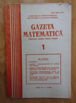 Revista Gazeta Matematica. Anul XC, nr. 1 / 1985 foto