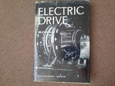 M. CHILIKIN, - ELECTRIC DRIVE (MIR Publishers) IMPECABILA foto