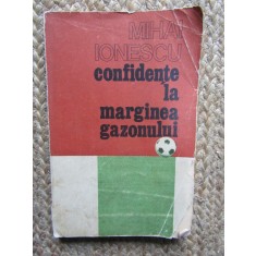 Confidente la marginea gazonului Mihai Ionescu