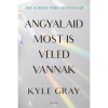Angyalaid most is veled vannak - Kyle Gray