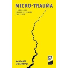 Micro-trauma