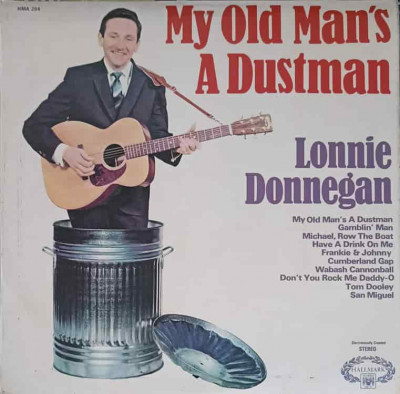 Disc vinil, LP. My Old Man&amp;#039;s A Dustman-Lonnie Donegan foto