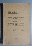 Anuarul liceului comercial de baieti din Arad pe anii scolari 1938-39 - 1942-43