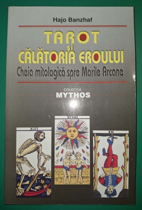 Hajo Banzhaf - Tarot si călătoria eroului
