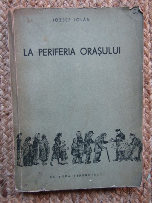 La periferia orasului- Iozsef Jolan