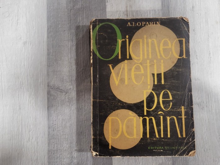 Originea vietii pe pamant de A.I.Oparin