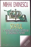 STATUL VOL.2 PERSONALITATEA STATULUI SI ORGANELE PUTERII-MIHAI EMINESCU-342405