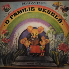 O FAMILIE VESELA, COPERTA SI ILUSTRATII de SILVIA COLFESCU, 1990