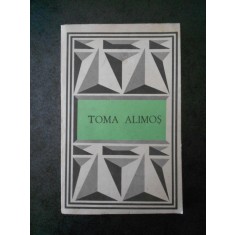 TOMA ALIMOS. TEXTE POETICE ALESE