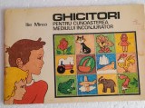 Ghicitori pentru cunoasterea mediului inconjurator-Ilie Mirea /ilustratii: Vasile Olac