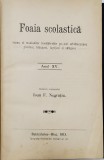 FOAIA SCOLASTICA , ORGAN AL REUNIUNILOR INVATATORILOR GRECO - CATOLICI , ANUL XV , COLEGAT DE 18 NUMERE , APARUTE IN PERIOADA 1 IANUARIE - 15 DECEM