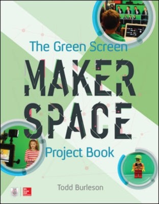 The Green Screen Makerspace Project Book foto