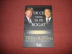 Donald Trump, R. Kiyosaki - De ce vrem sa fii bogat foto