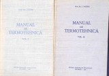 Manual de Termotehnica Vol. 1-2, I. Vladea, 1962, Editura Didactica si Pedagogica, Carte Tehnica Constructii, Coperta Cartonata