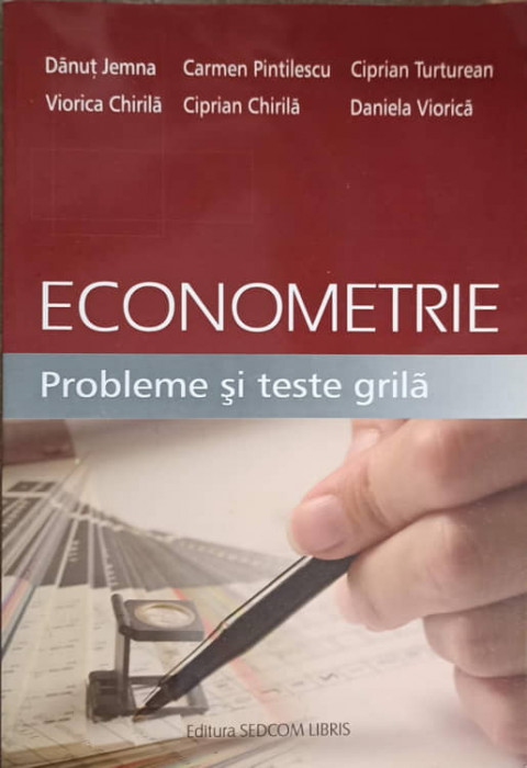 ECONOMIE. PROBLEME SI TESTE GRILA-D. JEMNA, C. PINTILESCU, C. TURTUREAN, V. CHIRILA, C. CHIRILA, D