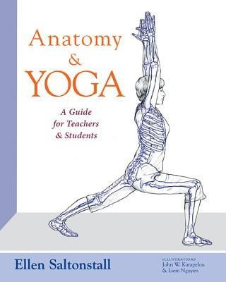 Anatomy and Yoga: A Guide for Teachers and Students foto