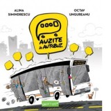 Auzite in autobuz - Octav Ungureanu, Alina Simindrescu