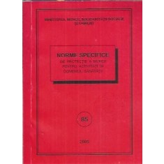 Norme specifice de protectia muncii pentru activitati in domeniul sanatatii