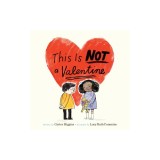This Is Not a Valentine