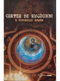 Stelian Ionascu - Cartea de rugaciuni a poporului roman (Editia: 2004)