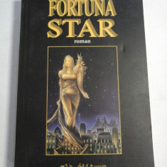 FORTUNA STAR (roman; in limba franceza) - Anton ANGHEL