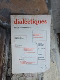 Revue Trimestrielle /dialectiques nr.3