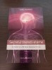 Secretul tineretii eterne. Echilibrul varstei bioelectrice - Ionel Mohirta