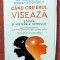 Cand creierul viseaza. Stiinta si misterele somnului. Editura Humanitas, 2024 &ndash; Antonio Zadra, Robert Stickgold