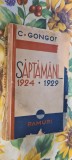 SAPTAMINI 1924-1929, C. Gongopol - Carte Veche