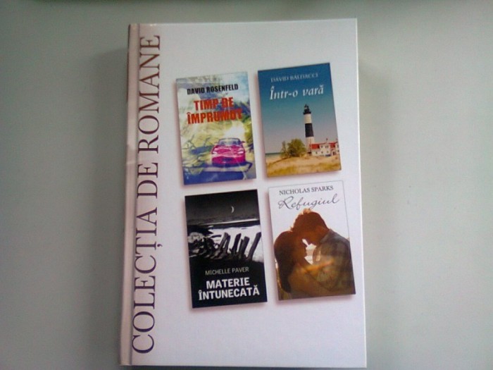 TIMP DE IMPRUMUT DE DAVID ROSENFIELD, INTR-O VARA DE DAVID BALDACCI, MATERIE INTUNECATA DE MICHELLE PAVER, REFUGIUL DE NICHOLAS SPARKS