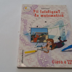 CONCURSUL FII INTELIGENT LA MATEMATICA - CLASA A III -A RF17/4