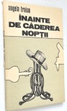 Angela Traian - Inainte de caderea noptii - 1989