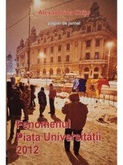 Alexandrina Chitu - Fenomenul Piata Universitatii 2012 (Editia: 2013) foto