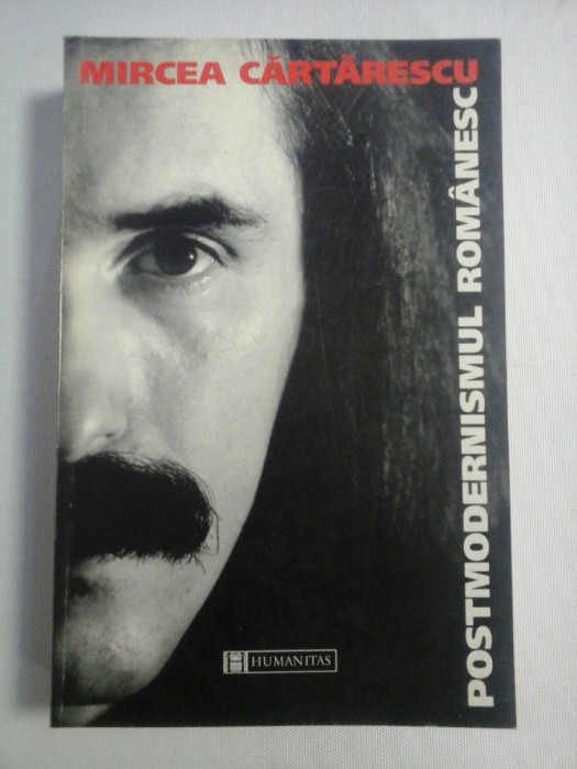 Postmodernismul romanesc - MIRCEA CARTARESCU