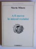 Marin Mincu - A fi mereu &icirc;n miezul realului (interviuri)