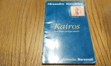 KAIROS Eseu despre Teologia Istorie - Alexandru Mironescu - 1996, 153 p.