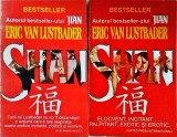 Eric Van Lustbader - Shan, 2 volume