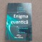 BRUCE ROSENBLUM - ENIGMA CUANTICA_FIZICA INTALNESTE CONSTIINTA , 2011