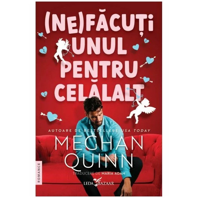 Nefacuti unul pentru celalalt, Meghan Quinn