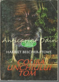 Coliba Unchiului Tom - Harriet Beecher-Stowe