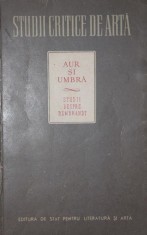 AUR SI UMBRA &amp;amp; STUDII DESPRE REMBRANT foto