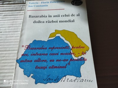 BASARABIA &amp;Icirc;N ANII CELUI DE AL DOILEA RAZBOI MONDIAL - DOBRINESCU, CONSTANTIN foto